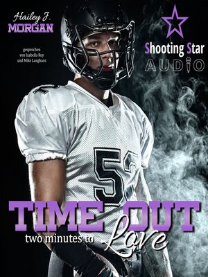 cover image of Time out--two minutes to Love--Pittsburgh Football Love, Band 2 (ungekürzt)